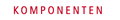 Komponenten